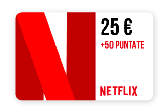 25&euro; Netflix +50P