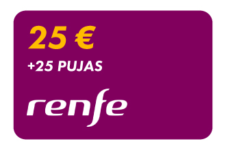 25&euro; Renfe &plus;25P